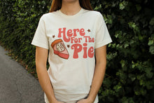 Load image into Gallery viewer, Here For The Pie Tee